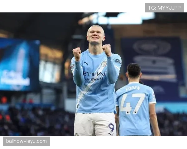 哈兰德身体对抗优势显著，持续提升进攻端统治力